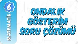 6. Sınıf Matematik | Ondalık Gösterim Soru Çözümü