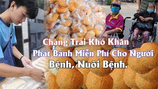 Dù còn khó khăn nhưng chàng trai bánh tiêu vẫn quyết định tặng 150 bánh cho người b.ệ.nh