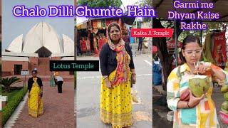 Delhi Travel Vlog | Kalkaji Mandir | Lotus Temple @preetipriya