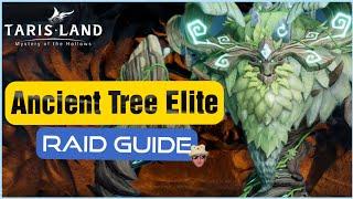 Tarisland Ancient Tree Elite Raid GUIDE - Bard DoT Dps Build!