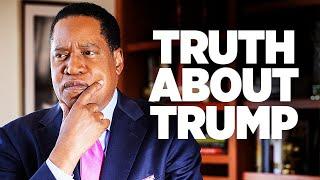 Debunking Biggest Lie About Trump | Larry Elder - The Epoch Times