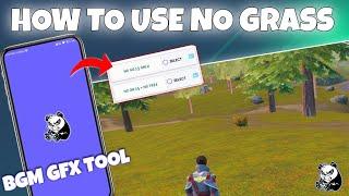 HOW TO USE NO GRASS FROM BGM GFX TOOL | BGM GFX TOOL TUTORIAL