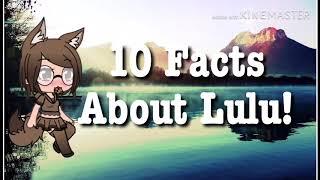 Facts about Lulu!