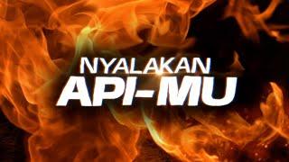 NYALAKAN API-MU - Animated Lyric [LINK DOWNLOAD DI DESKRIPSI]