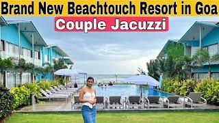 Brand New Beachtouch Resort in Goa | Best Couple Jacuzzi Resort in Ashwem Beach | Tan N Sand Resort