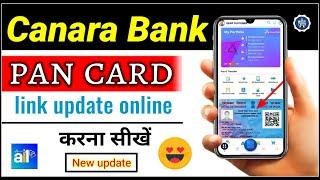 how to link pan card to canara bank account online/canara bank link pan card online-canara Ai1 app