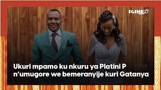 Kulture Talk:Ukuri mpamo kuri Platini P n’umugore we bemeranyije gatanya|| Ibya Asake i Kigali