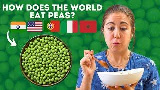 5 SURPRISING Pea Dishes From 5 Countries