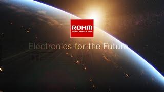 ROHM’s Corporate Video