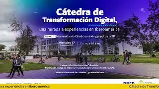 Cátedra de Transformación Digital, una mirada a experiencias en Iberoamérica