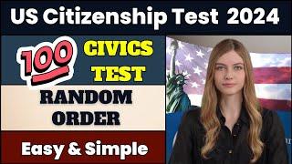 2024 100 Civics Questions and Answers (random) for US citizenship interview