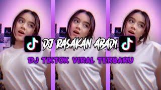 DJ RASAKAN ABADI X CI CIRO CIRO TIKTOK FYP | DJ TIKTOK TERBARU | DJ TIKTOK VIRAL TERBARU