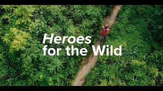 Heroes for the Wild | Kyle Obermann