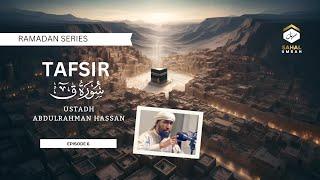 Tafseer Surah Qaf 6 | Ustadh Abdulrahman Hassan