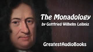 THE MONADOLOGY by Gottfried Wilhelm Leibniz - FULL AudioBook | Greatest AudioBooks