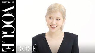 Vogue quizzes Blackpink's Rosé | Celebrity Interview | Vogue Australia