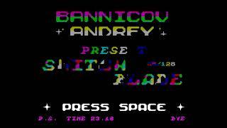 Switch Blade Crack Intro - Bannikov Andrey [#zx spectrum AY Music Demo]