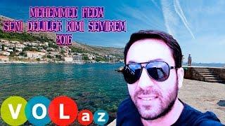 Mehemmed Feda - Seni Deliler Kimi Sevirem