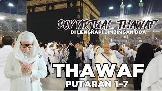 DOA THAWAF PUTARAN 1 SAMPAI 7