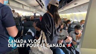 CANvlog #1 - Départ de CDG, trajet et l’arrivée à Montréal