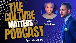 Jim Sabellico: Live Authentically, Episode 755