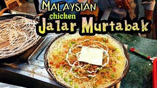 Malaysian chicken jalar murtabak making in Chennai kora street food | மலேசியா சிக்கன் ஜாலர் முர்தபா