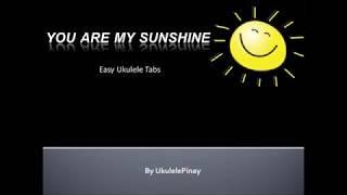 You Are My Sunshine ~ ukulele