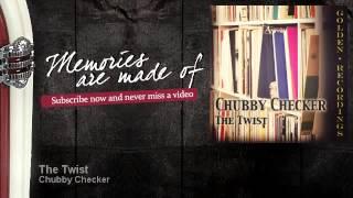 Chubby Checker - The Twist - Memories Are Made Of