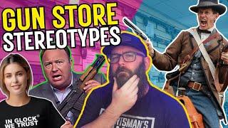 5 Gun Shop Customer Stereotypes