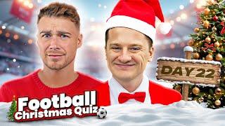 CHRISTMAS FOOTBALL QUIZ Vs @JamesLawrenceAllcott DAY 22