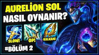 YENİ AURELION SOL NASIL OYNANIR? | KOZMİK EJDER YÜKSELİYOR! | #REMEMBERNOTEEMO BÖLÜM 2! | Scout ExeF