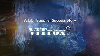 A Jabil Supplier Success Story: ViTrox Technologies