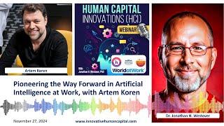 Pioneering the Way Forward in Artificial Intelligence at Work, with Artem Koren