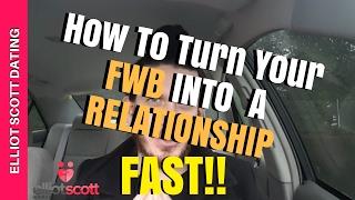 The ONLY Way To Turn Your Friends With Benefits Into Your Boyfriend. FWB Into A Relationship. Tips