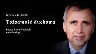 Tożsamość duchowa - Paweł Sochacki