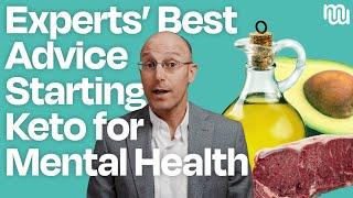 Experts’ Best Advice for Treating Mental Illness with a Keto Diet