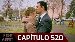 Perdóname (Beni Affet) - Capítulo 520