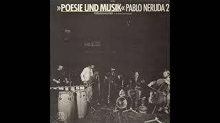 Pablo Neruda 2 - Poesie Und Musik - Tiersammlung A