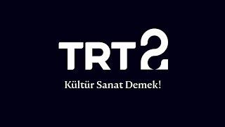 “TRT 2” demek, “kültür sanat” demek!   ️