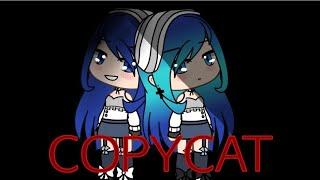 COPYCAT ||Krew|| By ChaosGachaaaz