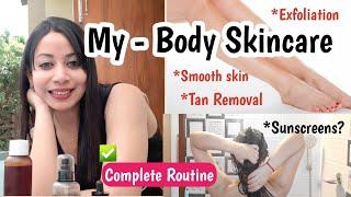 My Body care Routine| Exfoliation| Body Sunscreen Lotion| Tan Removal Mask