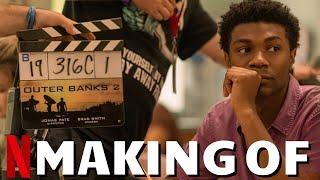 Making Of OUTER BANKS Season 2 - Best Of Behind The Scenes, On Set Bloopers & Funny Cast Moments