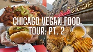 CHICAGO VEGAN FOOD TOUR PT. 2 | VEGAN RESTAURANTS IN CHICAGO! | Katie Makes It Vegan