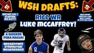 After Film: WHY WSH Drafted WR Luke McCaffrey 100th Overall! "Quicker Puka Nacua"!  - Jim Nagy!