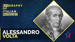 Alessandro Volta Biography in English