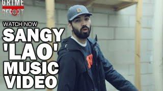 Sangy - LAO [Music Video] Hot Or Not?  [@SangyMCR]