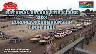 Kings Lynn 2024 National Saloon Stock Car European Championship Final Race Complete