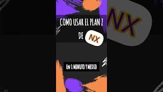 Cómo funciona el PlanZ(De NaranjaX)