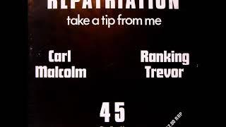 Carl Malcolm Feat. Ranking Trevor ‎– Repatriation [1977]