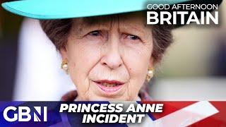 Princess Anne incident 'more serious' than Buckingham Palace is letting on